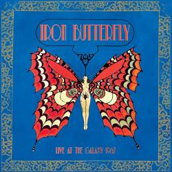Iron Butterfly : Live at the Galaxy 1967